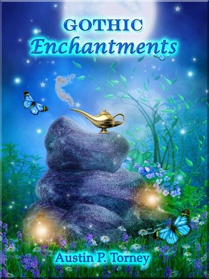 cover image of Gothic Enchantments